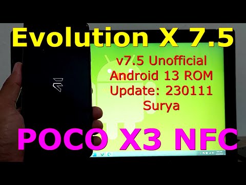 Evolution X 7.5 Unofficial for Poco X3 Android 13 Update: 230111