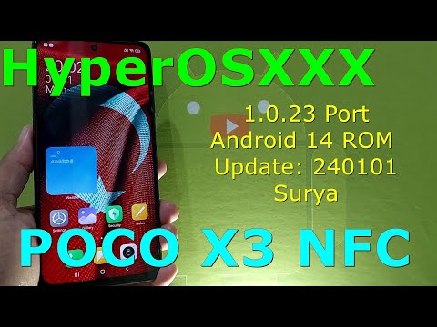 HyperOSXXX 1.0.23 Port for Poco X3 Android 14 ROM Update: 240101