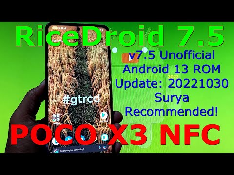 RiceDroid 7.5 Unofficial for Poco X3 Android 13 Update: 20221030
