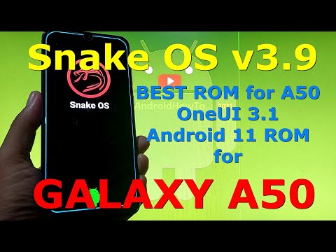 Snake OS v3.9 BEST ROM for Samsung Galaxy A50 Android 11
