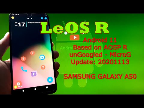 LeOS R unGoogled for Samsung Galaxy A50 Android 11