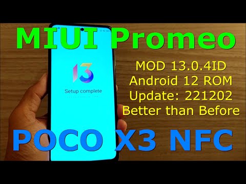 MIUI Promeo MOD 13.0.4ID for Poco X3 Android 12 Update: 221202