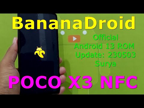 BananaDroid Official for Poco X3 Android 13 ROM Update: 230503