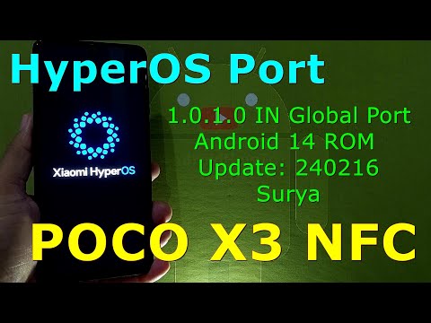 HyperOS Global Port for Poco X3 Android 14 ROM Update: 240216