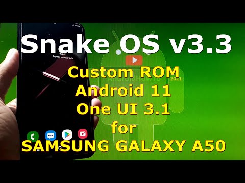 Snake OS v3.3 Custom ROM for Samsung Galaxy A50 Android 11 One UI 3.1