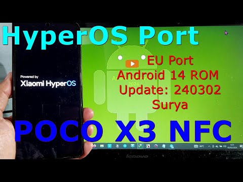 HyperOS EU Port for Poco X3 Android 14 ROM Update: 240302