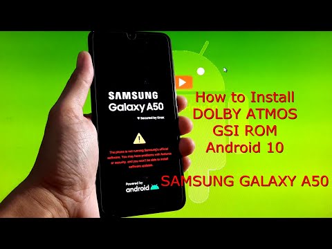 How to Install Dolby Atmos on Samsung Galaxy A50 GSI Android 10