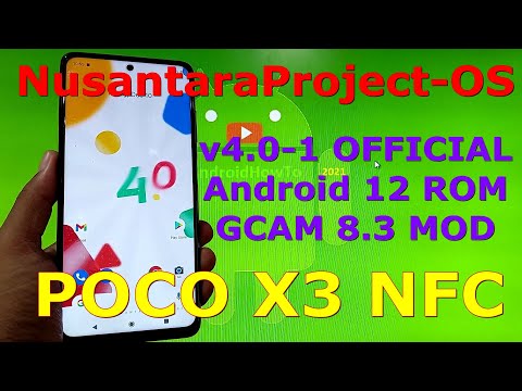 NusantaraProject OS 4.0-1 for Poco X3 NFC Android 12 ROM