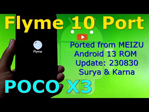 Flyme 10 daily Port for Poco X3 Android 13 ROM Update: 230830