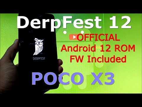 DerpFest 12 OFFICIAL Android 12 for for Poco X3 NFC (Surya) + GCAM 8.3