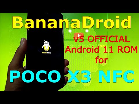 BananaDroid v5 OFFICIAL for Poco X3 NFC (Surya) Android 11 - Fastest