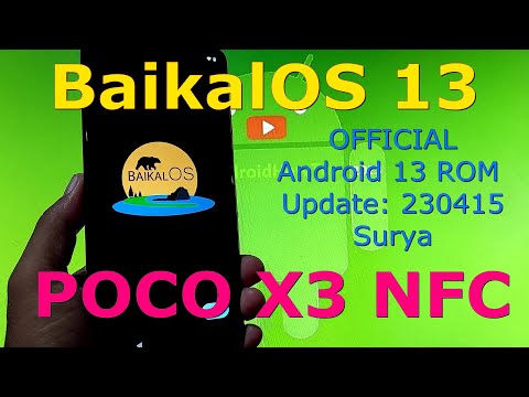 Baikal OS 13 OFFICIAL for Poco X3 Android 13 ROM Update: 230415