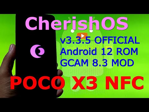 CherishOS v3.3.5 for Poco X3 NFC Android 12 ROM