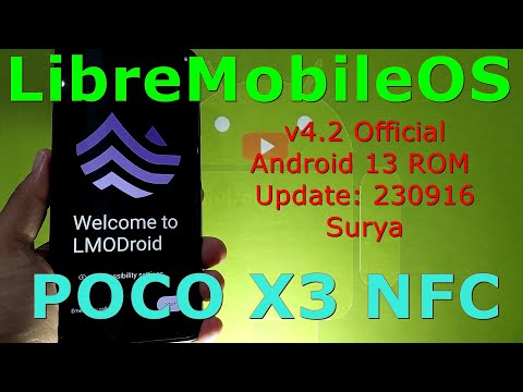 LibreMobileOS 4.2 Official for Poco X3 Android 13 ROM Update: 230916