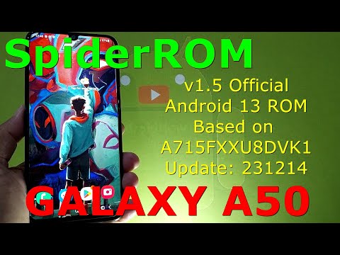 SpiderROM 1.5 Official for Samsung Galaxy A50 Android 13 ROM Update: 231214