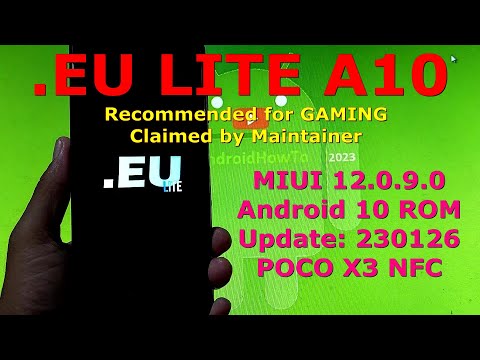 Recommended for Gaming .EU LITE 12.0.9.0 for Poco X3 Android 10 ROM Update: 230126