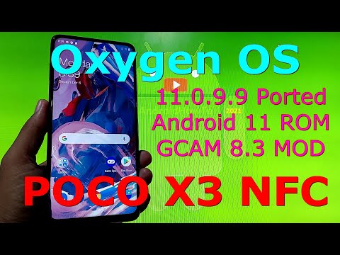 Oxygen OS 11.0.9.9 for Poco X3 NFC Android 11 Ported from 8T