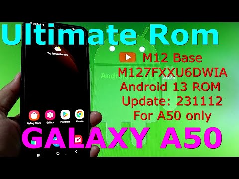 Ultimate Rom Remix A50 M12 Base for Samsung Galaxy A50 Android 13 ROM Update: 231112