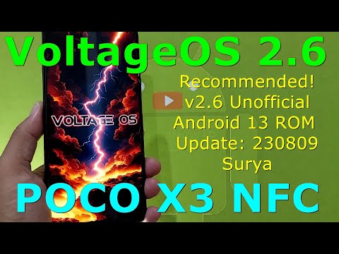 Recommended! VoltageOS 2.6 Unofficial for Poco X3 Android 13 ROM Update: 230809