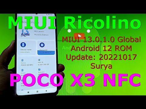 MIUI Ricolino 13.0.1.0 for Poco X3 NFC Android 12 Update: 20221017