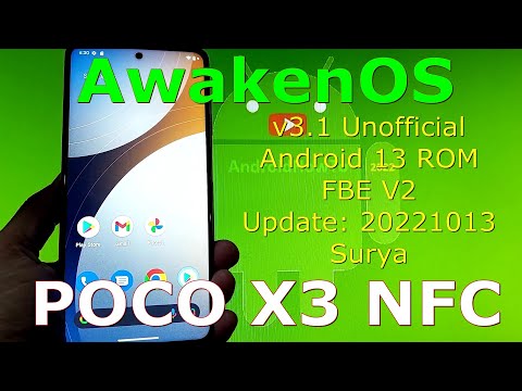 AwakenOS v3.1 Unofficial for Poco X3 Android 13 Update: 20221013