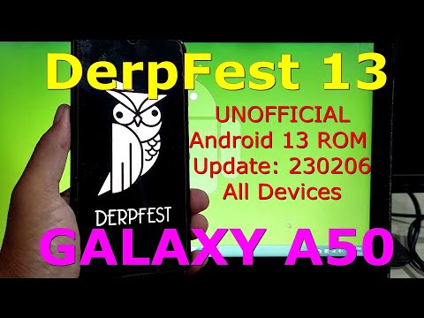 DerpFest 13 UNOFFICIAL for Galaxy A50 Android 13 ROM Update: 230206