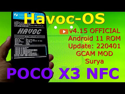 Havoc-OS v4.15 OFFICIAL for Poco X3 NFC Android 11 Update: 220401