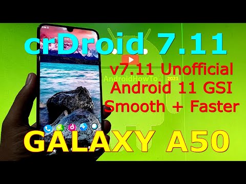 crDroid 7.11 Unofficial on Samsung Galaxy A50 Android 11 GSI ROM