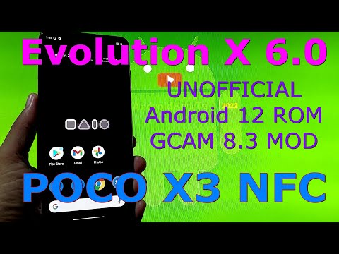 Evolution X 6.0 for Poco X3 NFC Android 12 ROM