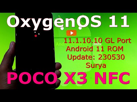 OxygenOS 11 Port for Poco X3 Android 11 ROM Update: 230530