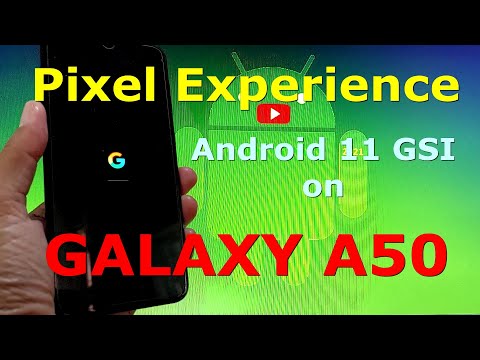 Pixel Experience Android 11 for Samsung Galaxy A50 GSI