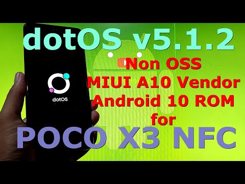 dotOS v5.1.2 OFFICIAL for Poco X3 NFC Android 11 ( non OSS )
