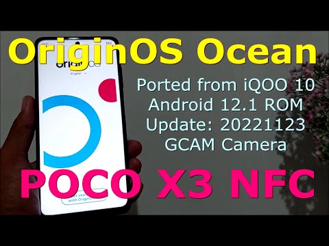 OriginOS Ocean for Poco X3 Android 12.1 Update: 20221123