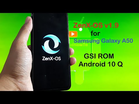 ZenX OS v1.9 for Galaxy A50 Android 10 Q - GSI ROM