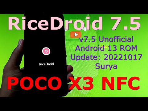 RiceDroid 7.5 Unofficial for Poco X3 Android 13 Update: 20221017
