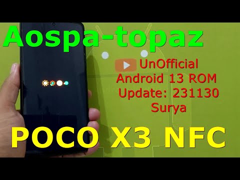 Aospa-topaz UnOfficial for Poco X3 Android 13 ROM Update: 231130