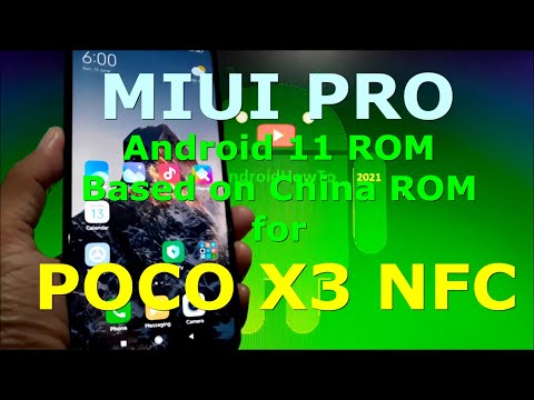 MIUI PRO 21.6.10 Android 11 for POCO X3 NFC