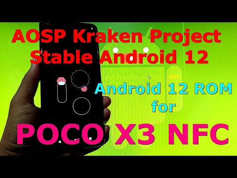 AOSP Kraken Project Stable Android 12 for Poco X3 NFC (Surya) Updated: 20211031