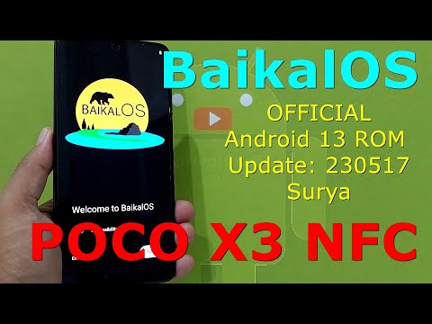 Baikal OS 13 Official for Poco X3 Android 13 ROM Update: 230517