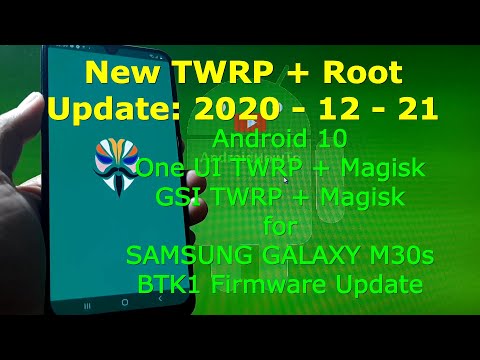 TWRP 3.4.0_9-0 Root Samsung Galaxy M30s SM-M307F BTK1 Firmware