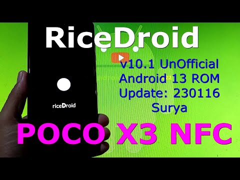 RiceDroid 10.1 UnOfficial for Poco X3 Android 13 ROM Update: 230116