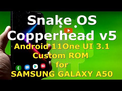 Snake OS Copperhead V5 Custom ROM for Samsung Galaxy A50 Android 11 One UI 3.1