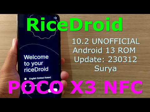 RiceDroid 10.2 UNOFFICIAL for Poco X3 Android 13 ROM Update: 230312