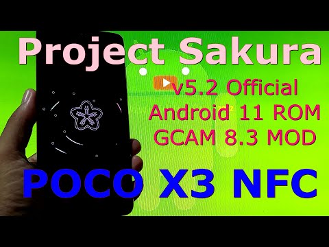 Project Sakura v5.2 for Poco X3 NFC Android 11 ROM - 220204