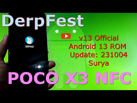 DerpFest 13 Official for Poco X3 Android 13 ROM Update: 231004