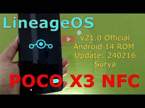 LineageOS v21.0 Official for Poco X3 Android 14 ROM Update: 240216