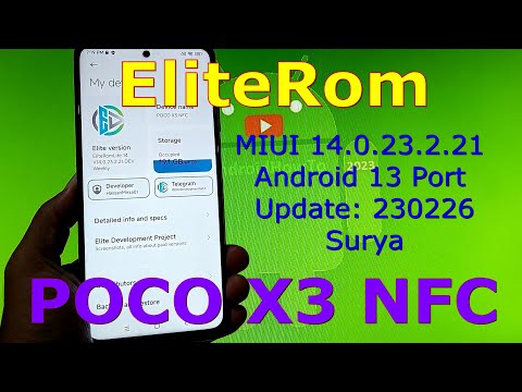 EliteRom 14.0.23.2.21 for Poco X3 NFC Android 13 Port Update: 230226