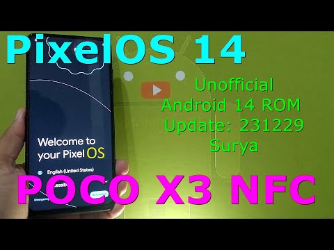 PixelOS 14 Unofficial for Poco X3 Android 14 ROM Update: 231229