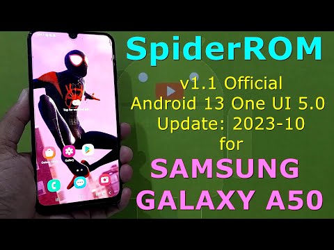 SpiderROM 1.1 Official for Samsung Galaxy A50 Android 13 ROM Update: 2023-10