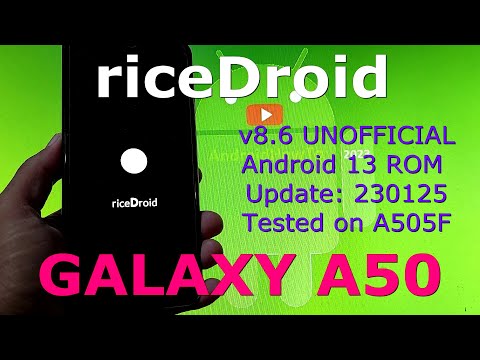 riceDroid v8.6 for Galaxy A50 Android 13 ROM Update: 230125